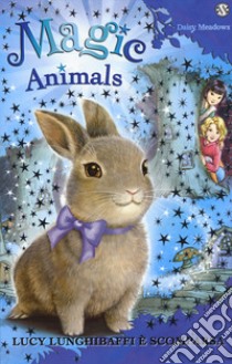 Magic animals. Vol. 1: Lucy Lunghibaffi è scomparsa libro di Meadows Daisy