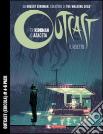 Outcast. Il reietto. Vol. 4-6 libro di Kirkman Robert; Ciccarelli A. G. (cur.)