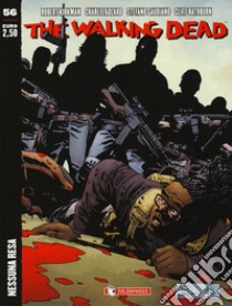 The walking dead (Titolo venduto esclusivamente nelle fumetterie). Vol. 56 libro di Kirkman Robert