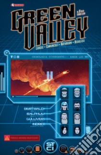 Green Valley. Vol. 9 libro di Landis Max; Camuncoli Giuseppe; Rathburn Cliff