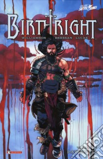 Birthright. Vol. 6: Paternità libro di Williamson Joshua