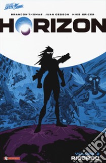 Horizon. Vol. 2: Ricordo libro di Thomas Brandon; Gedeon Juan