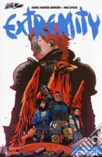 Extremity. Vol. 2: Guerriera libro di Johnson Daniel Warren