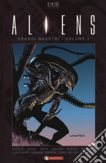 Aliens. Grandi maestri. Vol. 2 libro