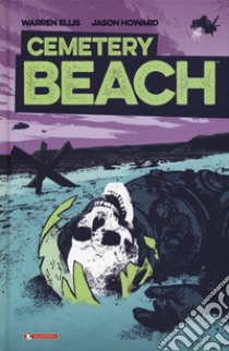 Cemetery beach libro di Ellis Warren; Howard Jason