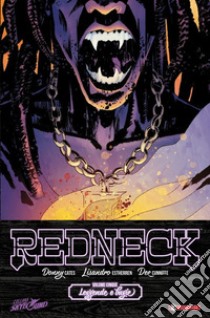 Redneck. Vol. 5: Leggende e bugie libro di Cates Donny