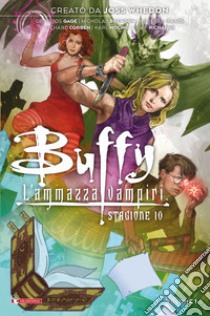 Buffy. L'ammazzavampiri. Stagione 10. Vol. 1 libro di Whedon Joss; Brendon Nicholas