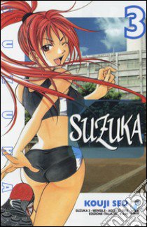 Suzuka. Vol. 3 libro di Seo Kouji