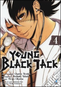 Young Black Jack. Vol. 4 libro di Tezuka Osamu; Tabata Yoshiaki