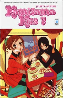 Kamisama kiss. Vol. 7 libro di Suzuki Julietta