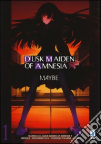 Dusk maiden of amnesia. Vol. 1 libro di Maybe