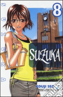 Suzuka. Vol. 8 libro di Seo Kouji