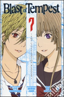 Blast of tempest. Vol. 7 libro di Shirodaira Kyo; Sano Arihide; Saizaki Ren