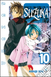 Suzuka. Vol. 10 libro di Seo Kouji