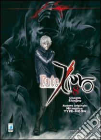 Fate/Zero. Vol. 8 libro di Shinjiro; 5pb.xNitroplus; Type-Moon