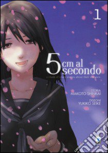 5 cm al secondo. Vol. 1 libro di Shinkai Makoto