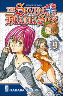 The seven deadly sins. Vol. 9 libro di Suzuki Nakaba