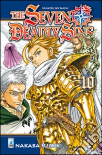 The seven deadly sins. Vol. 10 libro di Suzuki Nakaba