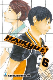 Haikyu!!. Vol. 6 libro di Furudate Haruichi