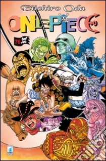 One piece. Vol. 76 libro di Oda Eiichiro