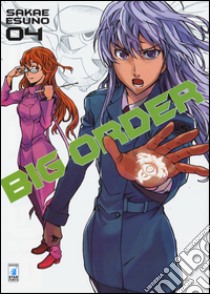 Big order. Vol. 4 libro di Sakane Esuno