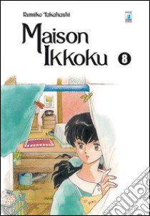 Maison Ikkoku. Perfect edition. Vol. 8 libro di Takahashi Rumiko