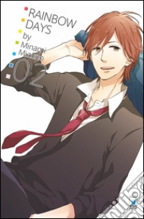 Rainbow days. Vol. 2 libro di Minami Mizuno