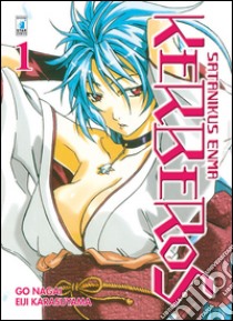 Satanikus Enma kerberos. Vol. 1 libro di Nagai Go; Karasuyama Eiji