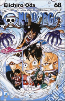 One piece. New edition. Vol. 68 libro di Oda Eiichiro