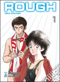 Rough new edition. Vol. 1 libro di Adachi Mitsuru