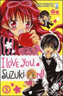 I love you, Suzuki-Kun!. Vol. 5 libro di Ikeyamada Go