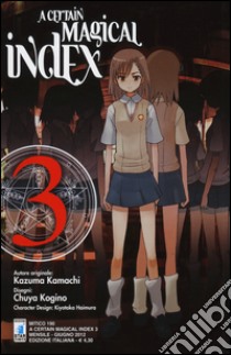 A Certain magical index. Vol. 3 libro di Kazuma Kamachi