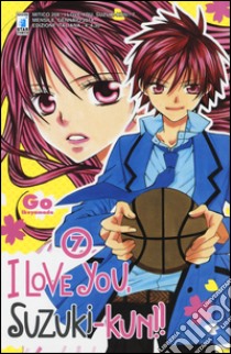 I love you, Suzuki-Kun!. Vol. 7 libro di Ikeyamada Go