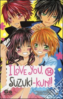 I love you, Suzuki-Kun!. Vol. 14 libro di Ikeyamada Go