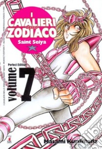 I cavalieri dello zodiaco. Saint Seiya. Perfect edition. Vol. 7 libro di Kurumada Masami