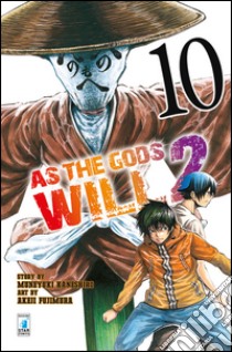 As the gods will 2. Vol. 10 libro di Kaneshiro Muneyuki; Fujimura Akeji