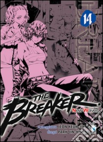 The Breaker. New waves. Vol. 14 libro di Keuk-Jin Jeon