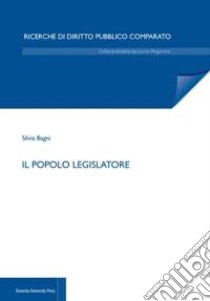 Il popolo legislatore libro di Bagni Silvia