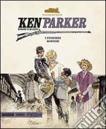 Ken Parker. Vol. 27 libro di Berardi Giancarlo