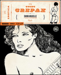Emmanuelle l'antivergine libro di Crepax Guido
