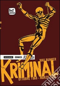 Kriminal. Vol. 14: Ottobre 1968-Marzo 1969 libro di Bunker Max; Magnus