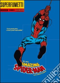 Tutti contro il ragno! Amazing Spiderman libro