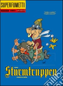 Nuden alla meta. Sturmtruppen libro di Bonvi