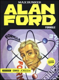 Alan Ford Supercolor Edition. Vol. 10: Formule libro di Bunker Max; Magnus