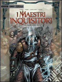 I Maestri Inquisitori. Obeyron & Sasmael. Vol. 1 libro