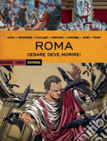 Roma. Cesare deve morire! libro