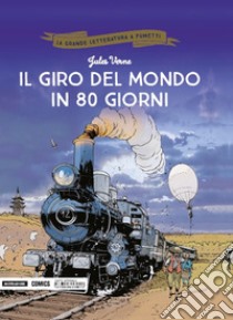 Il giro del mondo in 80 giorni libro di Verne Jules; Millien Chrys