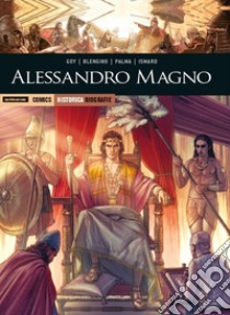 Alessandro Magno libro di Goy David; Palma Antonio; Blengino Luca