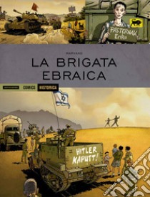 La brigata ebraica libro di Marvano