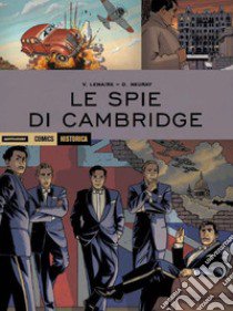 Le spie di Cambridge libro di Lemaire Valerie; Neuray Olivier